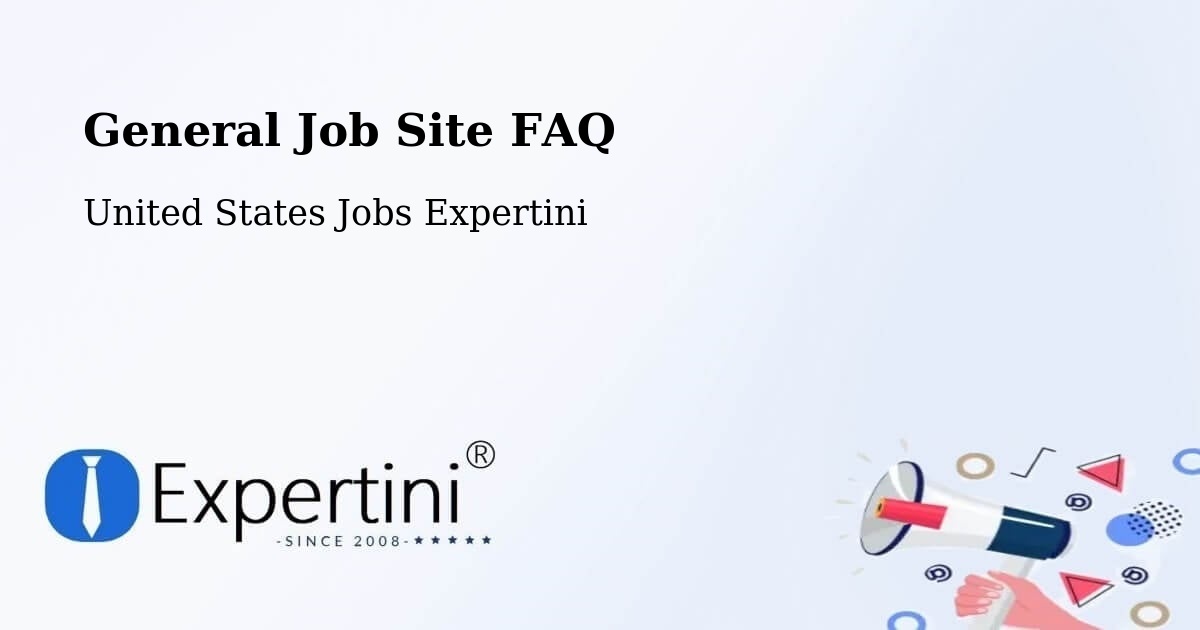 General Job Site FAQ - United States Jobs Expertini